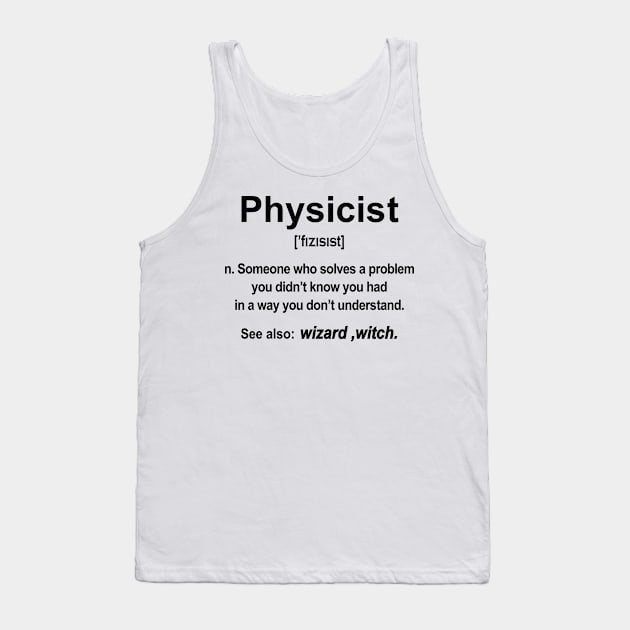 Physicist B Tank Top by ScienceCorner